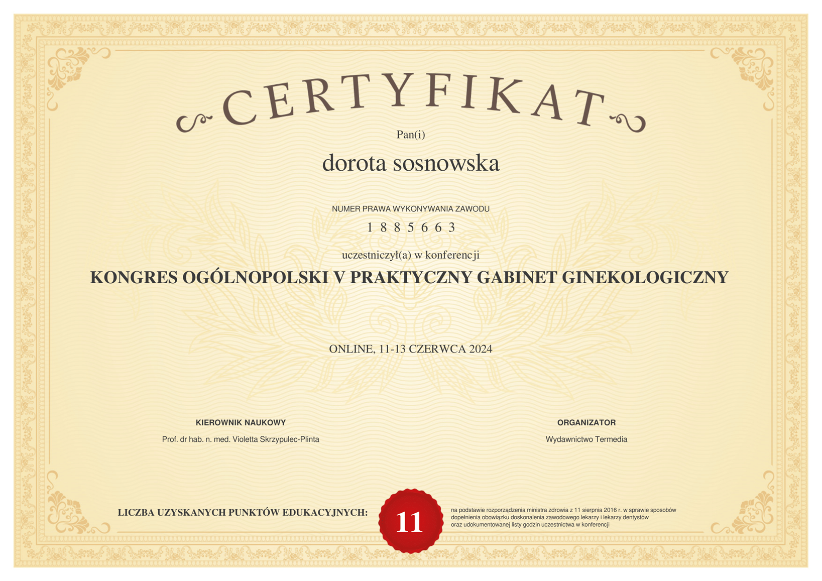 Certyfikat uczestnictwa w konferencji - Kongres Ogólnopolski V Praktyczny Gabinet Ginekologiczny