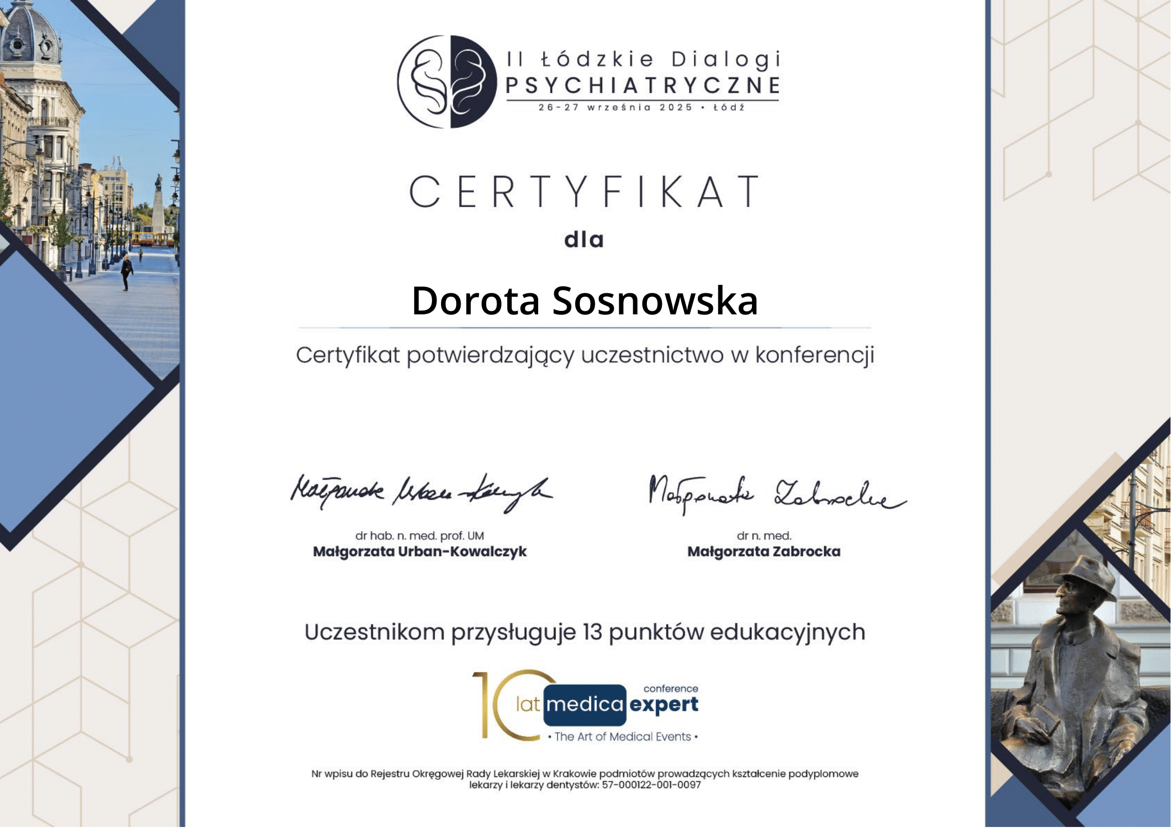 Certyfikat z Konferencji "Łódzkie Dialogi Psychiatryczne"